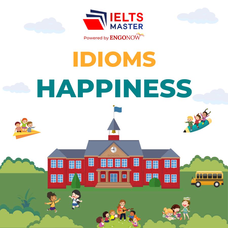 Idioms Happiness