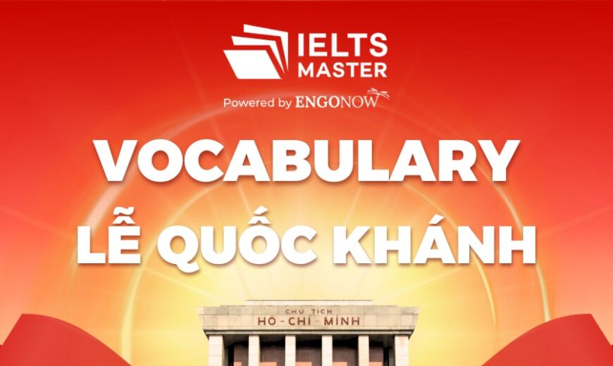 vocabulary lễ Quốc Khánh